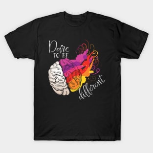 dare to be different 2 T-Shirt